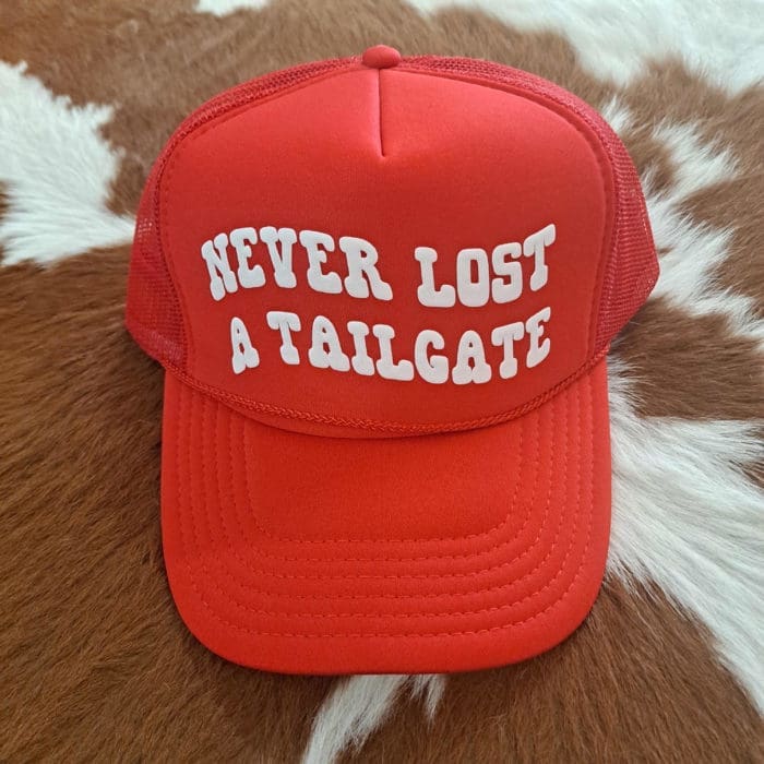 Never Lost A Tailgate Foam Trucker Hat