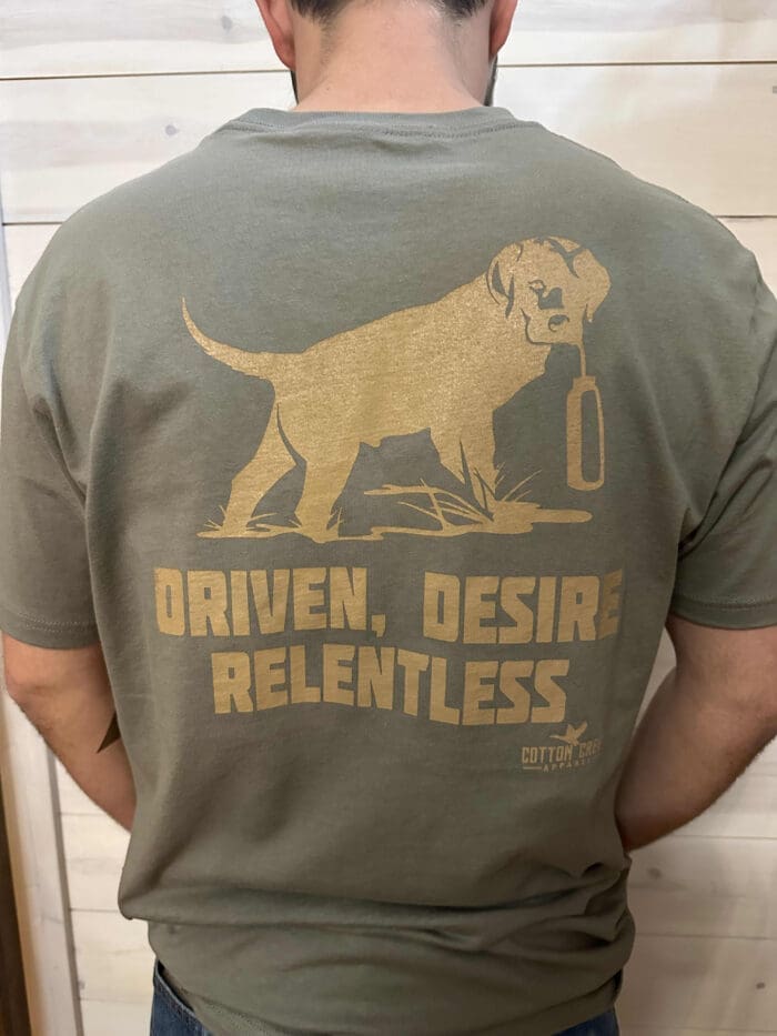 Cotton Creek Duck Hunting Dog DRIVEN, DESIRE RELENTLESS Graphic